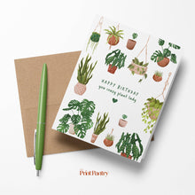 Load image into Gallery viewer, Crazy Plant Lady Birthday Card
