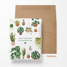 Load image into Gallery viewer, Crazy Plant Lady Birthday Card