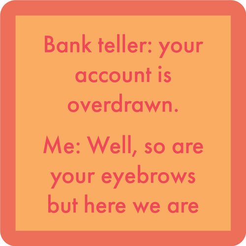 COASTER: Eyebrows