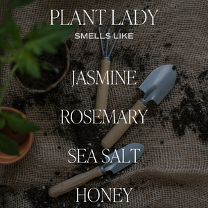 LIMITED EDITION Plant Lady 9 oz Soy Candle