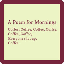 Load image into Gallery viewer, COASTER: Poem For Mornings