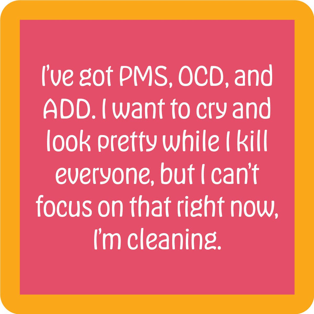 COASTER: PMS-OCD