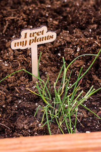 Plant Markers: I Wet My Plants