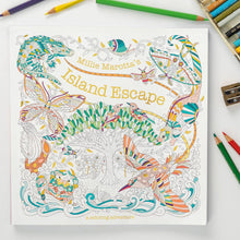 Load image into Gallery viewer, Millie Marotta&#39;s Island Escape Coloring Book