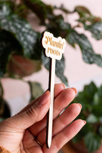 Funny Wooden Plant Markers: Just Trying To Survive
