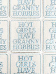 Field Trip Threads - Hot Girls Have Granny Hobbies Patch – Embroidered Iron On