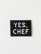 Load image into Gallery viewer, Field Trip Threads - Yes Chef Black Iron-on Sew-on Patch