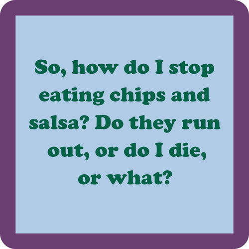 COASTER: Chips and Salsa