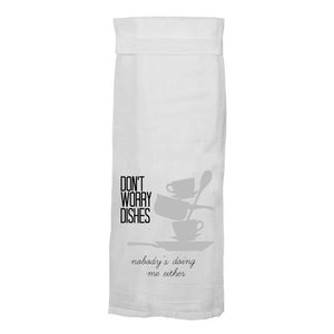 Twisted Wares - Don't Worry Dishes | Funny Kitchen Towels